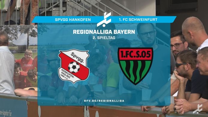 SpVgg Hankofen-Hailing - 1. FC Schweinfurt 1905, 1:3