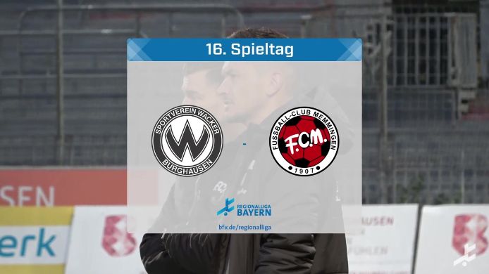 SV Wacker Burghausen - FC Memmingen, 5:3