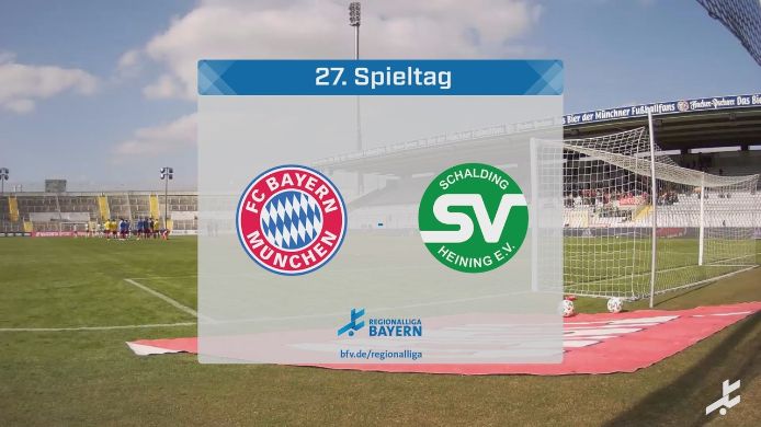 FC Bayern München II - SV Schalding-Heining