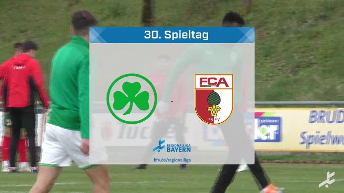 SpVgg Greuther Fürth II - FC Augsburg II; 3:2