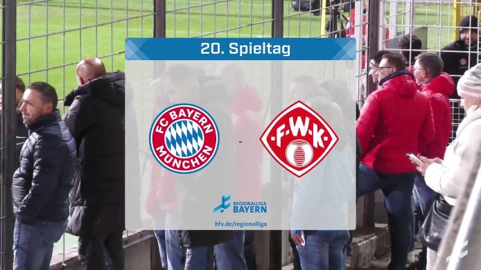 FC Bayern München II - FC Würzburger Kickers