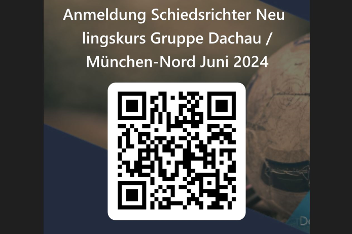 QR-Code für Anmeldung Schiedsrichter Neulingskurs Gruppe Dachau / München-Nord im Juni 2024