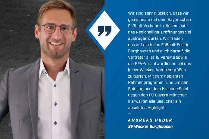 Zitat Andreas Huber zum Regionalliga-Eröffnungsspiel